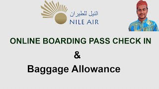 Nile Air online boarding pass check in  nile air baggage allowance  nile air web check in [upl. by Atnim821]