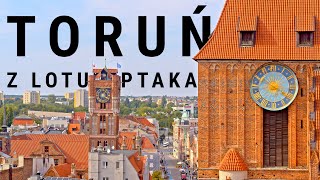 Toruń z lotu ptaka  Toruń z drona 4K  POLAND ON AIR by Maciej Margas amp Aleksandra Łogusz [upl. by Nairolf]