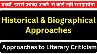 Historical and Biographical Approach in English Literature [upl. by Ereveniug]