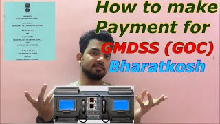 How to make Payment for GMDSS GOC from Bharatkosh  Full Procedures [upl. by Steck]