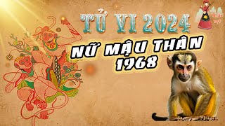 Tử vi 2024  Nữ Mậu Thân sinh năm 1968 trong năm 2024 Tử vi Nữ Mậu Thân Thuần Việt [upl. by Eimmis]