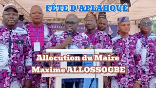 Allocution du Maire Maxime ALLOSSOGBE à la Fête dAplahoué [upl. by Asiar]