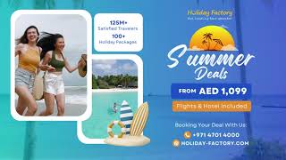 Summer Holiday Deals from Holiday Factory [upl. by Landmeier]