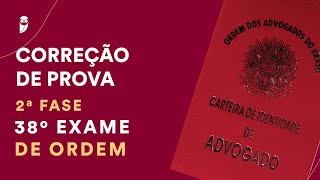 Correção de Prova da 2ª Fase  Direito Constitucional  38º Exame da OAB [upl. by Ringe]