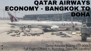 Trip Report  Qatar Airways Economy  Bangkok BKKDoha DOH  Boeing 777300ER [upl. by Parhe883]