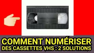 COMMENT NUMÉRISER des CASSETTES VHS  2 SOLUTIONS [upl. by Schwing]