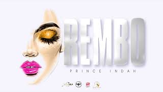 Prince Indah  Rembosms SKIZA 9844757 to 811 [upl. by Nais]