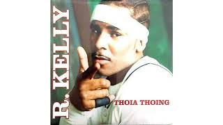 R Kelly  Thoia Thoing Instrumental [upl. by Egidius736]