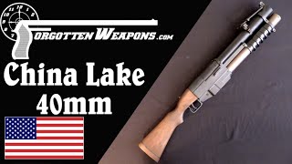 China Lake 40mm Pump Action Grenade Launcher [upl. by Alleirbag]