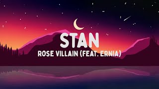 Rose Villain  STAN feat Ernia TestoLyrics [upl. by Scoville123]