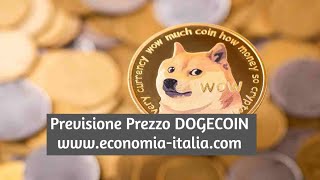 DOGECOIN Previsioni Prezzo 2025  Economia Italiacom [upl. by Carlie]