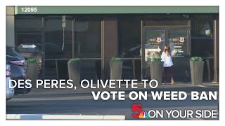 Olivette and Des Peres to vote on whether to ban recreational marijuana sales [upl. by Notlad]