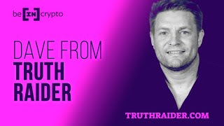 Bitcoin to 100 Trillion Market Cap How Do We Get There Truthraider Dave INTERVIEW [upl. by Jessalyn121]