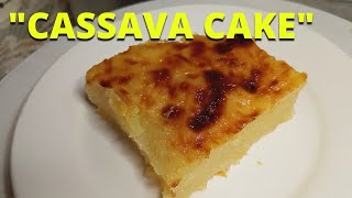 Cassava Cake [upl. by Montfort182]