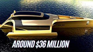 INSIDE 36000000 LUXURY TRIMARAN  7 BEST TRIMARAN FOR CRUISING AROUND THE WORLD 💸💸 [upl. by Havot]