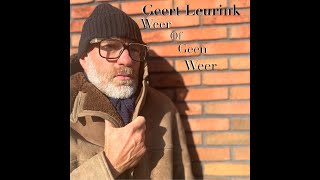 Weer of geen weer  Geert Leurink [upl. by Tihom146]