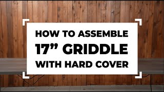 Name How to Assemble Your 17quot Blackstone Griddle Model 2273 [upl. by Conner]