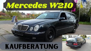 Mercedes W210 EKlasse Kaufberatung  Erfahrungsbericht  Test  meine Meinung  MB Youngtimer [upl. by Rhetta]