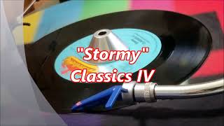 Classics IV  Stormy [upl. by Lledor]