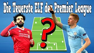 Die Teuerste Aufstellung der Premier League 2020  ft Mo Salah Sterling amp Kane [upl. by Fording655]