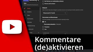 Youtube Kommentare aktivieren  Kommentare auf Youtube aktivieren ✅ Tutorial [upl. by Tnomel118]