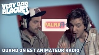 Quand on est animateur radio  Palmashow [upl. by Ric605]