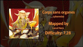 Osu Corps sans organes  cybermiso Mapped by Local Hero [upl. by Anees]