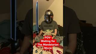 Waiting for The Mandalorian movie be like starwars themandalorian disney movies funny shorts [upl. by Bartolemo]