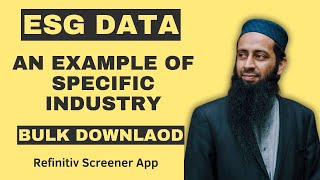 How to Download ESG Data for Companies from Multiple Industries with Refinitiv Eikon Screener App [upl. by Fadil]