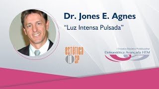 Palestra quotLuz Intensa Pulsadaquot  Dr Jones E Agnes [upl. by Hurlow]