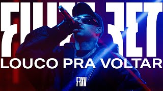 Filipe Ret  Louco Pra Voltar Ao Vivo [upl. by Aicilev398]