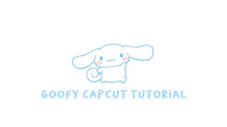 goofy capcut tutorial [upl. by Eberhard]