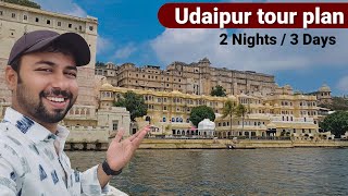 Udaipur  Udaipur Tourist places  Udaipur tour plan  Best places to visit in Udaipur Rajasthan [upl. by Aliehs416]