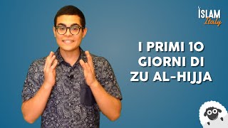 Giorni Grandiosi i primi 10 giorni di Zu AlHijja [upl. by Joyann]