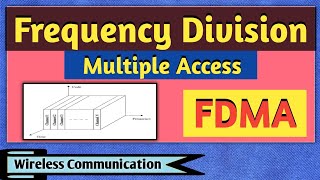 FDMA  Frequency Division Multiple Access  Multiple Access Techniques  Wireless Communication [upl. by Sharman]