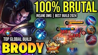 BRODY BEST BUILD 2024  TOP GLOBAL BRODY GAMEPLAY  MOBILE LEGENDS✓ [upl. by Lebna]