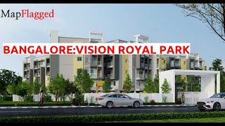 Bangalore  Vision Royal Park by About The Builder  at Kundalahalli  MapFlagged [upl. by Tiffany]