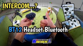 UNBOXING‼️ BT12 Headset Bluetooth Ala Ala Intercom  Ai Motovlog bt12 intercom [upl. by Boone]