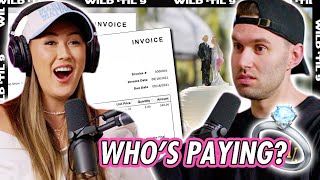 Who’s Paying For Our Wedding  Wild Til 9 Episode 175 [upl. by Kone398]