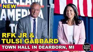 RFK ROBERT F KENNEDY JR and TULSI GABBARD TOWN HALL in DEARBORN MI  Trump Reclaim America Tour [upl. by Milano]