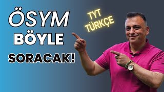 ÖSYM TÜRKÇEYİ BÖYLE SORACAKyks yks2023tayfa tyttürkçe tyt [upl. by Sotos780]