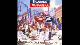 Bloco da Saudade  Frevo de Saudade [upl. by Alita]