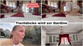 Tischdecke zur Gardine umändern  Auswandern Türkei Alltag Vlog mit Kangal Welpen 12 Februar 2024 [upl. by Romonda]