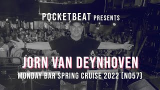 Jorn Van Deynhoven TRANCE SET  Monday Bar Spring Cruise 2022 COMPLETE TRACKLIST [upl. by Worth]