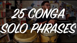 25 Conga Solo Phrases [upl. by Novar]