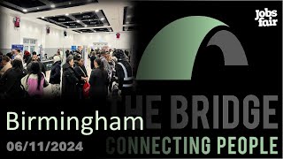 Birmingham Jobs Fair by The Bridge  06112024 [upl. by Lowson713]