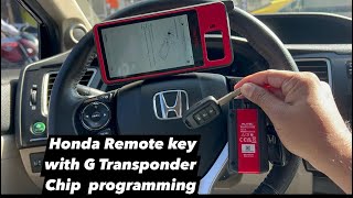 How To Program Remote key with G Transponder Chip Honda Civic  Accord  Crv  20132019 autelkm [upl. by Enitselec]