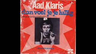 aad karis  dan voel je je lulig 1975 [upl. by Carlotta]