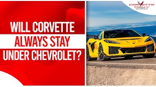 Will Corvette Always Stay Under Chevrolet  2025 Corvette Manual CORVETTE TODAY 233 [upl. by Ydnis]