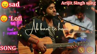 Naina Slowed  Reverb naina Arijit Singh slow reverb song Naina arijitsingh Reverb lofi slowed [upl. by Adlar821]